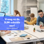 Investeer in bedrijfsgroei: vraag de SLIM-subsidie aan!