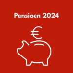 Nieuws pensioenen 2024